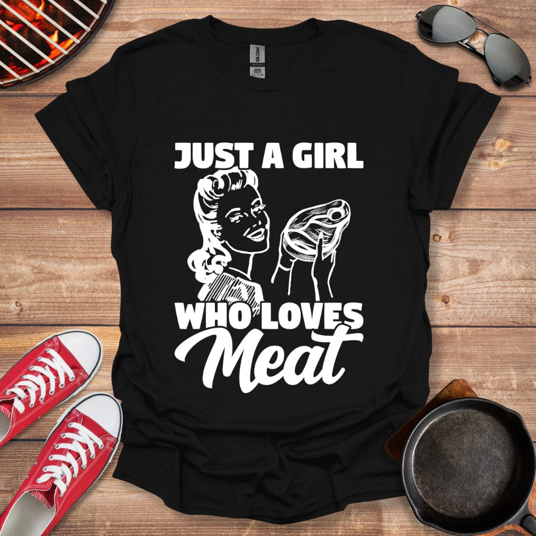 Just A Girl Who Loves Meat Shirt