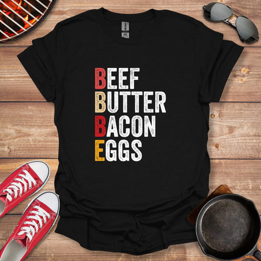 Beef Butter Bacon Eggs BBBE Shirt