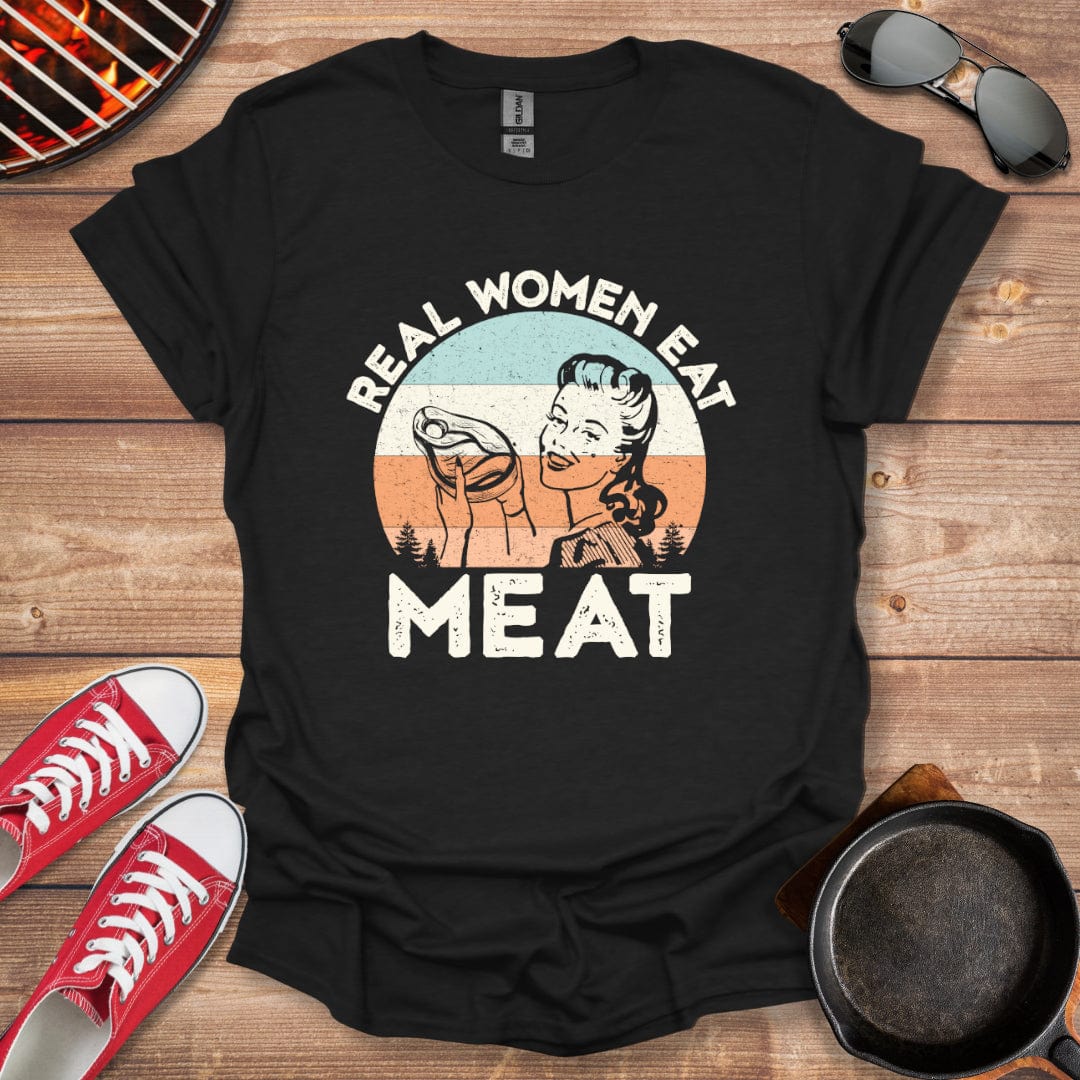 Real Women Eat Meat Shirt