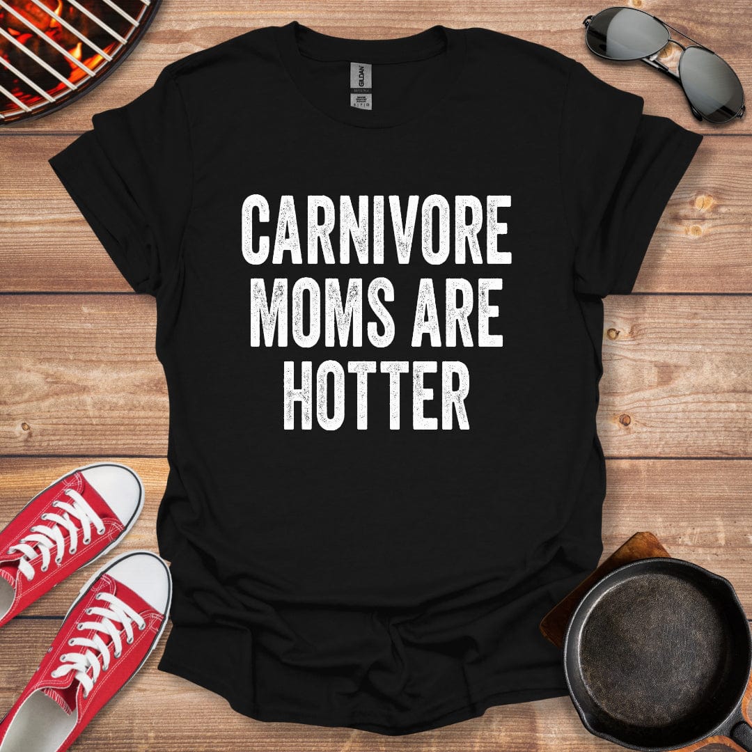 Carnivore Moms Are Hotter Shirt