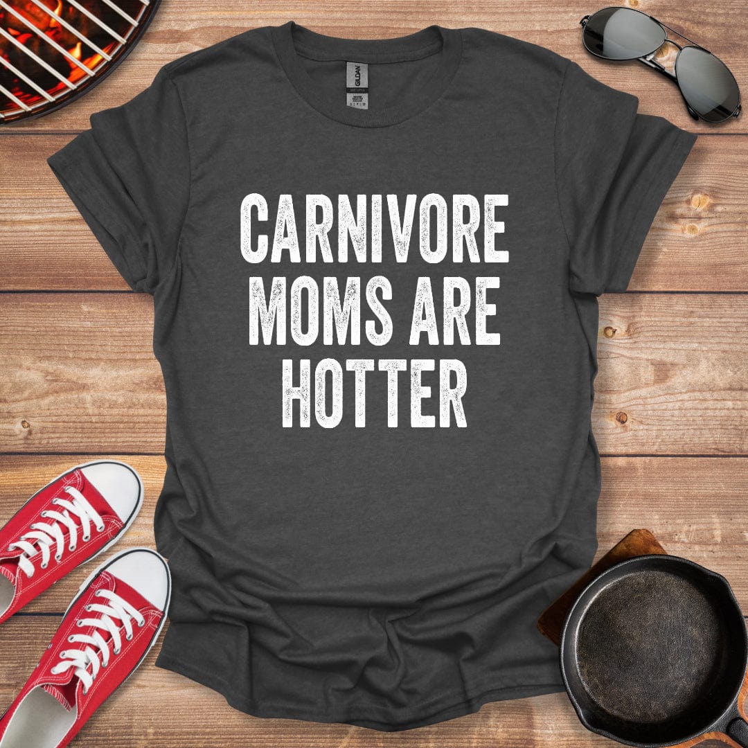 Carnivore Moms Are Hotter Shirt