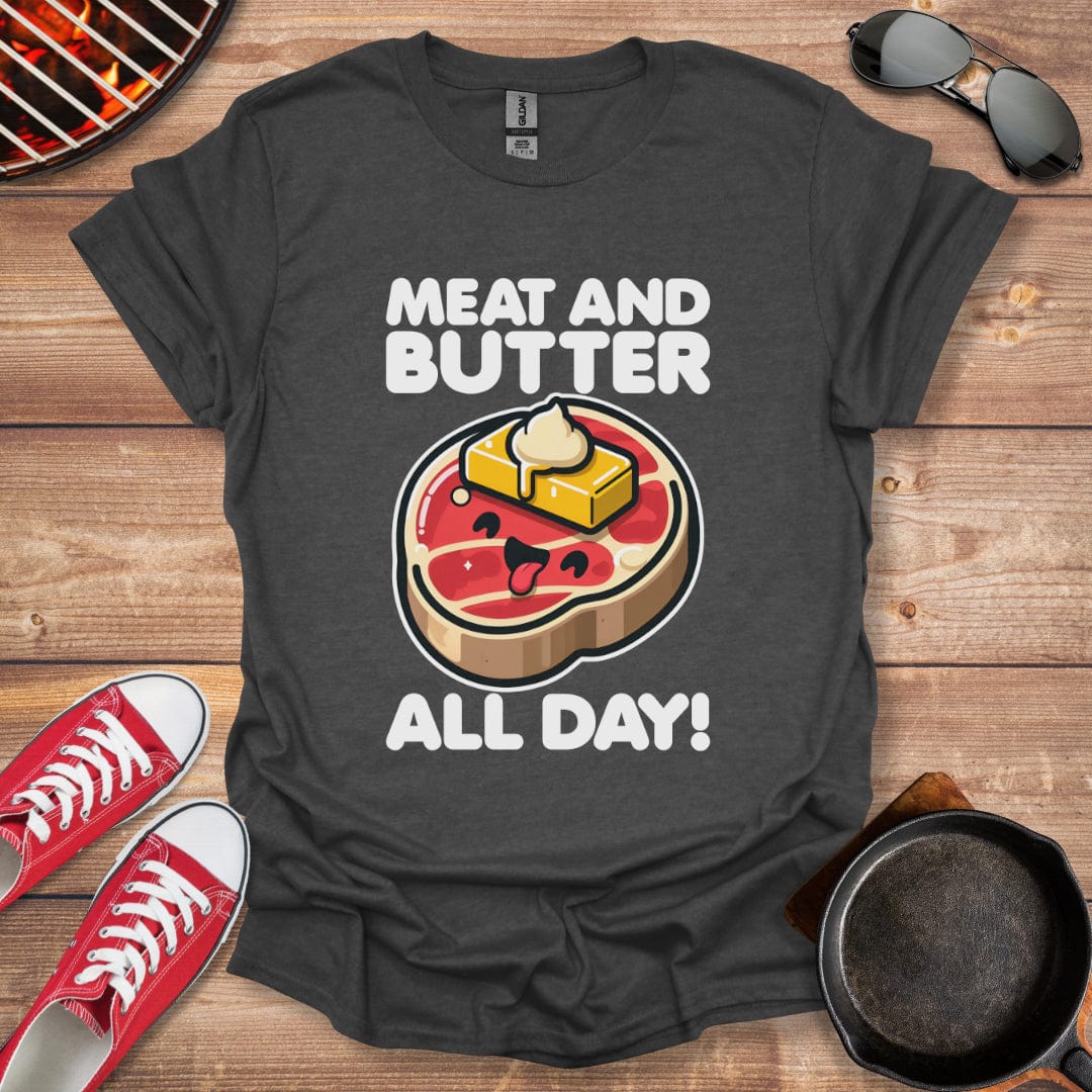 Meat And Butter All Day Shirt