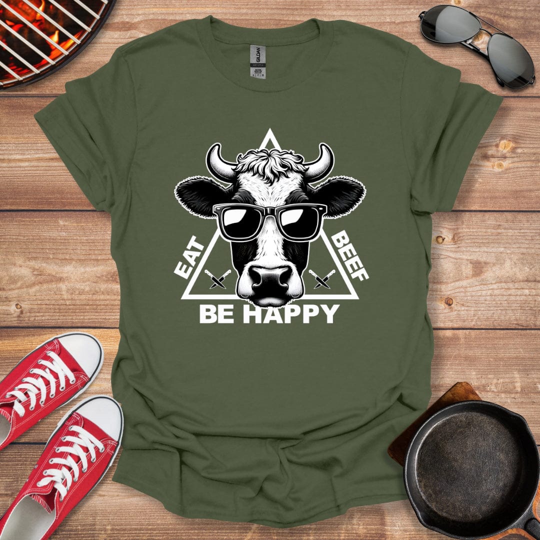 Eat Beef Be Happy Shirt