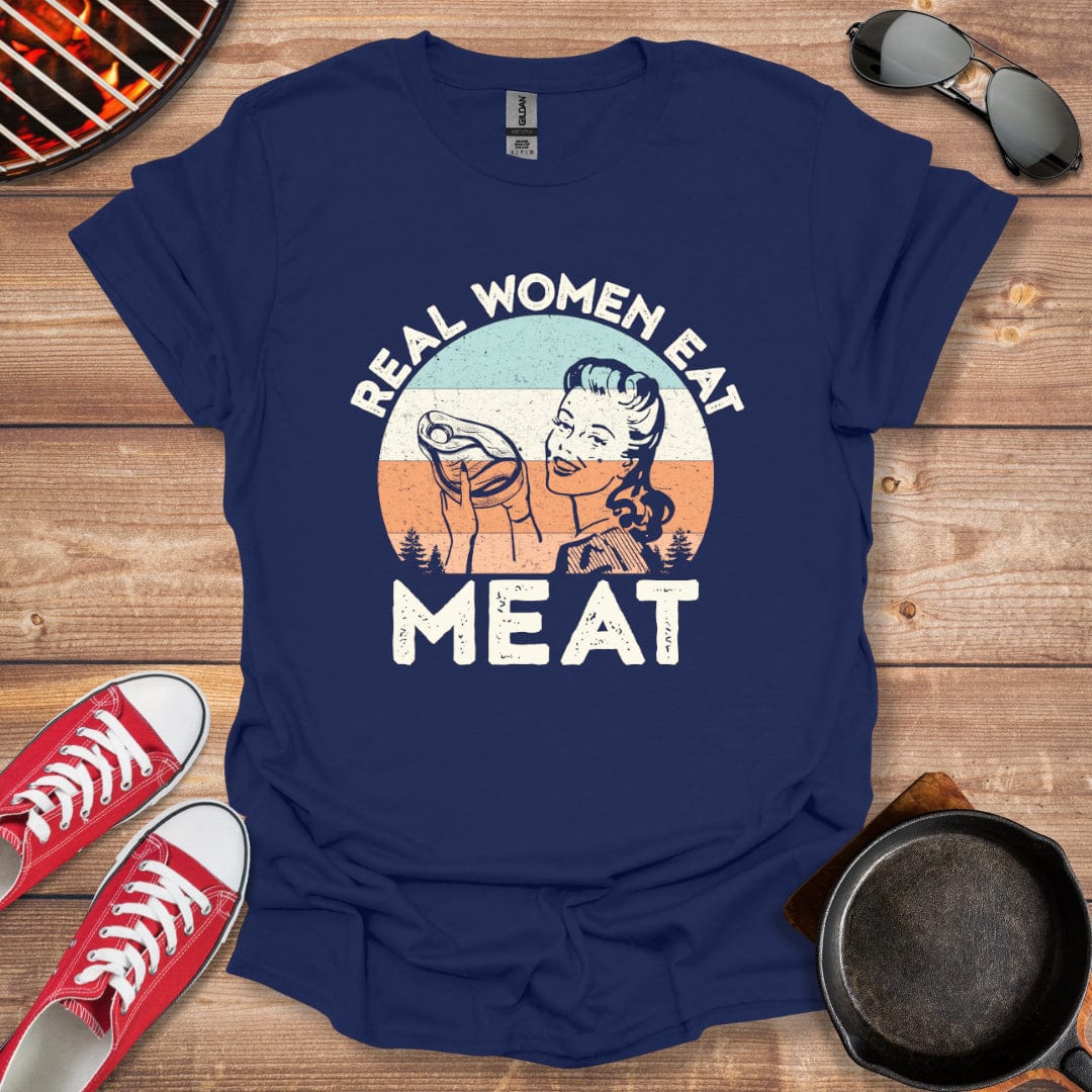 Real Women Eat Meat Shirt