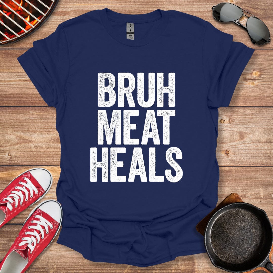 Bruh Meat Heals Carnivore Shirt