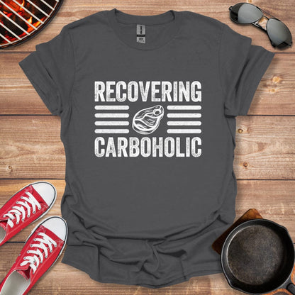 Recovering Carboholic Shirt