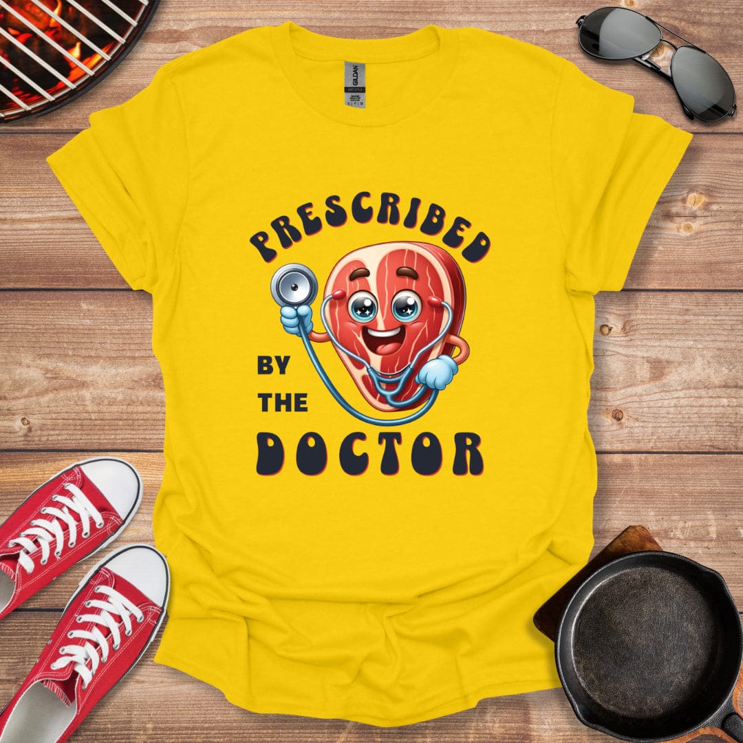 Prescribed By The Doctor Shirt