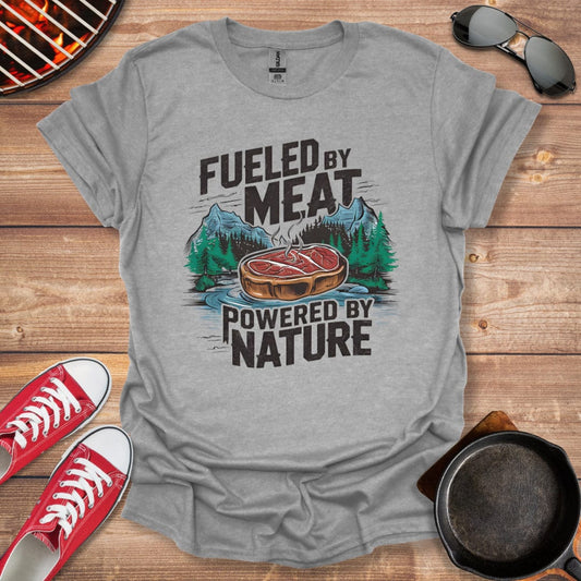 Fueled by Meat Powered by Nature Shirt