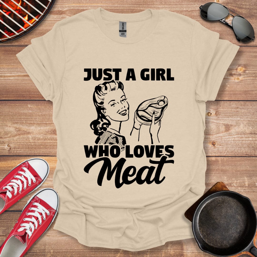 Just A Girl Who Loves Meat Shirt