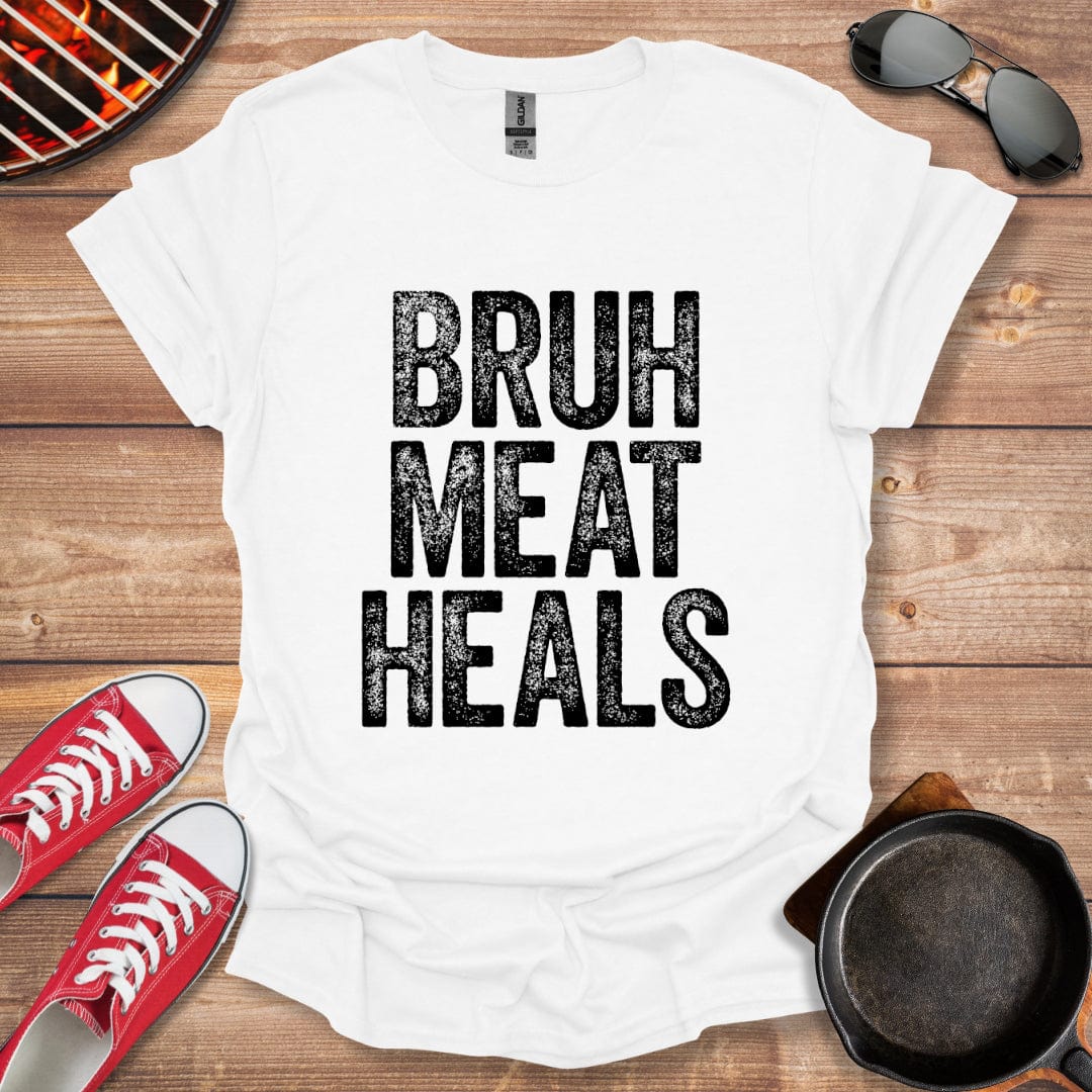 Bruh Meat Heals Carnivore Shirt