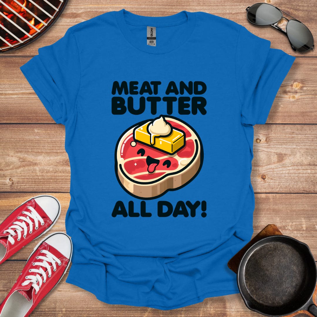 Meat And Butter All Day Shirt