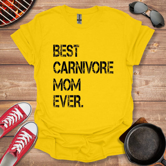 Best Carnivore Mom Ever Shirt