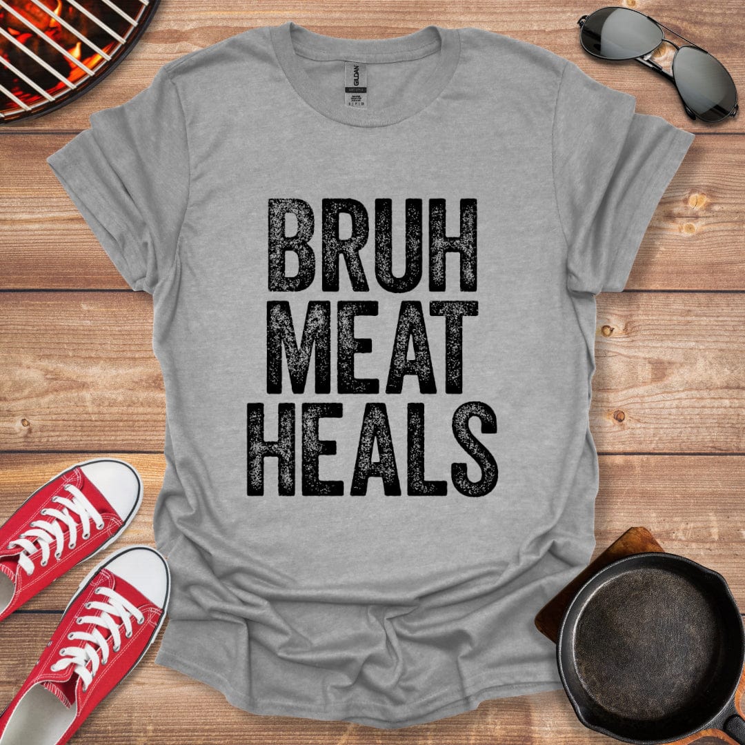 Bruh Meat Heals Carnivore Shirt