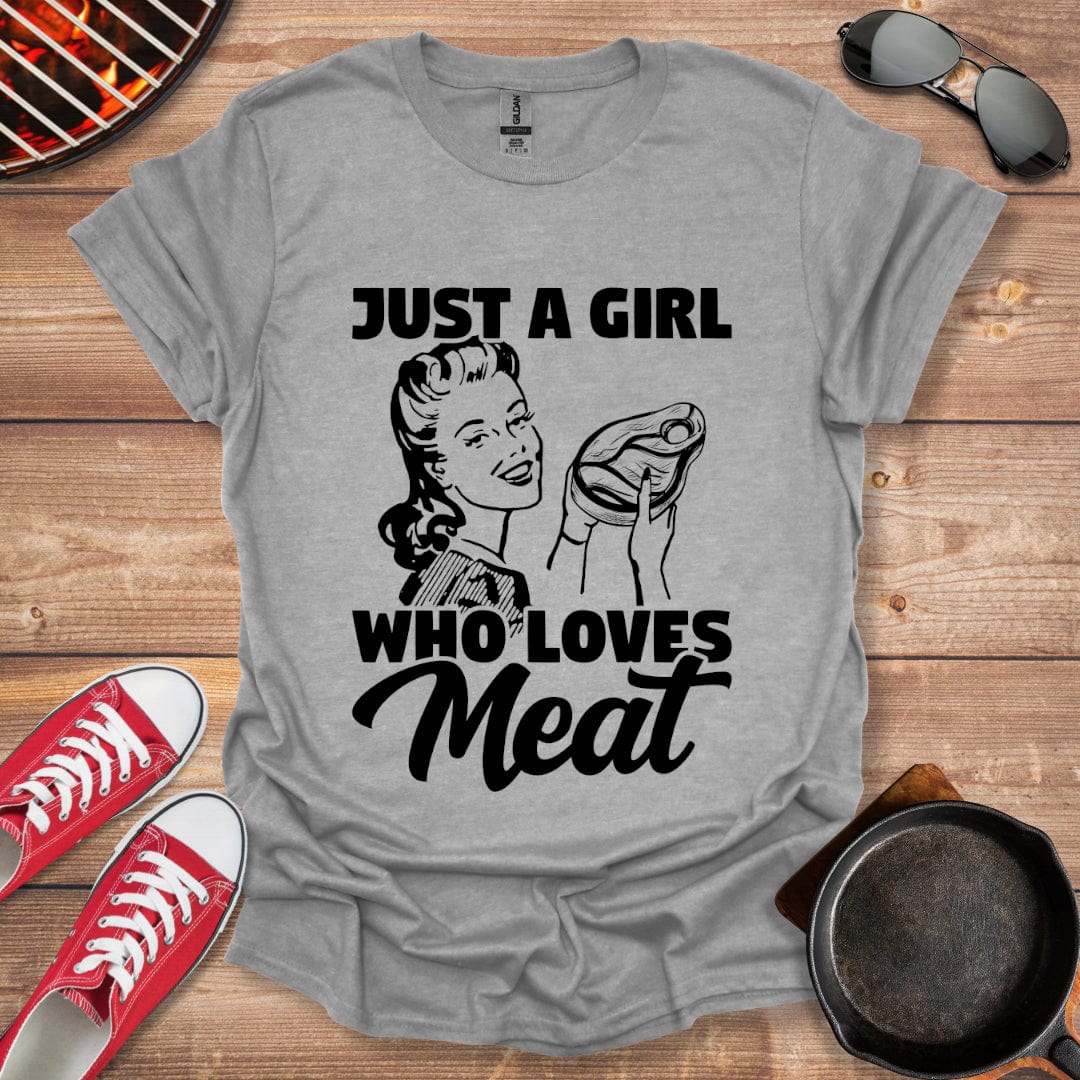 Just A Girl Who Loves Meat Shirt