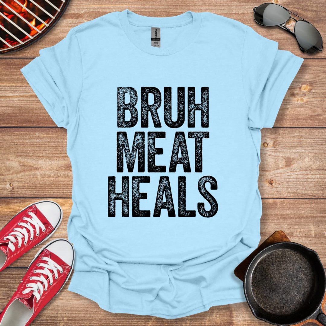 Bruh Meat Heals Carnivore Shirt