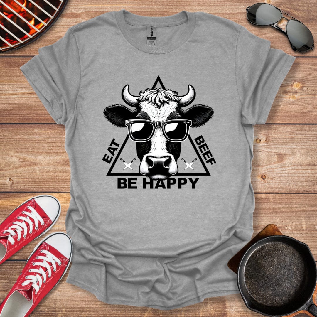 Eat Beef Be Happy Shirt